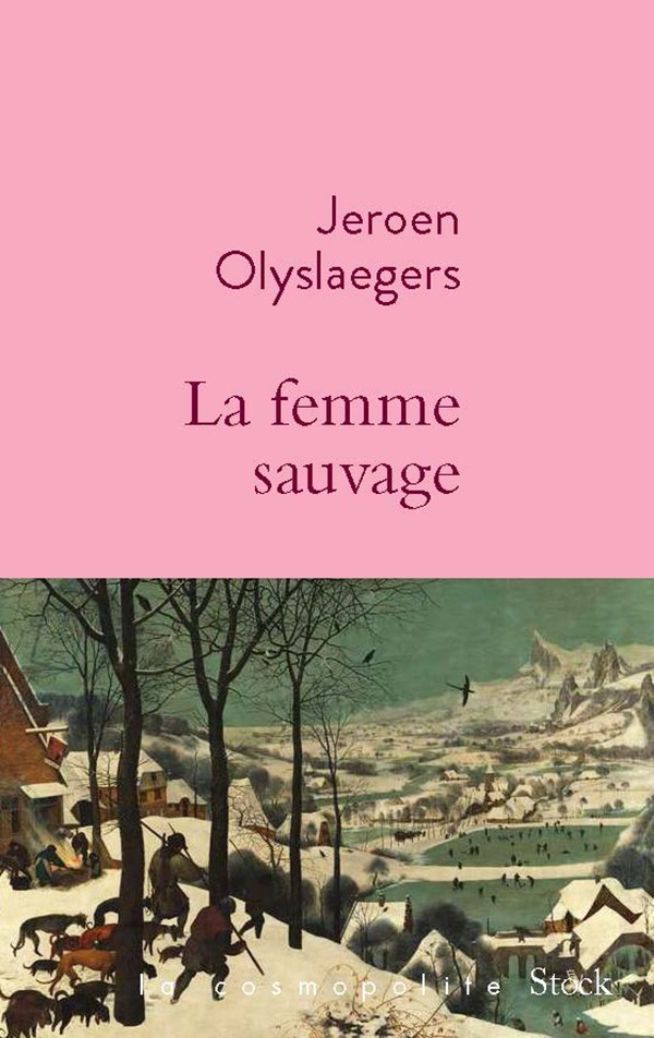 Couv Olyslaegers   La femme sauvage